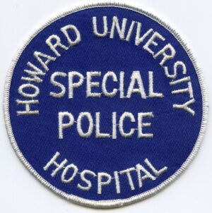Washington DC Howard University Hospital Special Police Patch